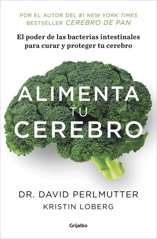 ALIMENTA TU CEREBRO | 9788425353482 | PERLMUTTER,DAVID | Llibreria Ombra | Llibreria online de Rubí, Barcelona | Comprar llibres en català i castellà online