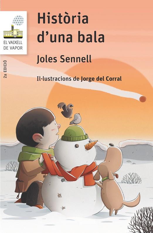 C-VVBL. 89 HISTORIA D'UNA BALA | 9788466145398 | SENNELL, JOLES | Llibreria Ombra | Llibreria online de Rubí, Barcelona | Comprar llibres en català i castellà online