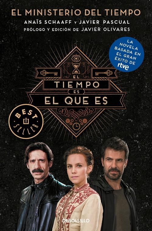 EL TIEMPO ES EL QUE ES (EL MINISTERIO DEL TIEMPO) | 9788466339575 | SCHAAFF, ANAIS/PASCUAL, JAVIER | Llibreria Ombra | Llibreria online de Rubí, Barcelona | Comprar llibres en català i castellà online