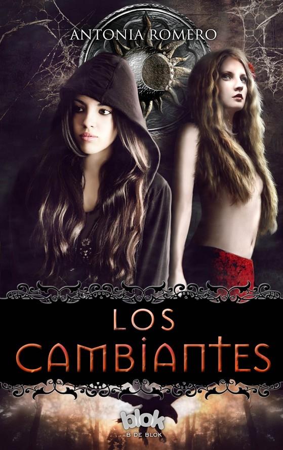 LOS CAMBIANTES | 9788416075751 | ROMERO, ANTONIA | Llibreria Ombra | Llibreria online de Rubí, Barcelona | Comprar llibres en català i castellà online