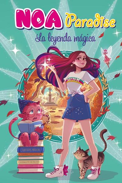 LA LEYENDA MÁGICA (NOA PARADISE 2) | 9788417921262 | PARADISE, NOA | Llibreria Ombra | Llibreria online de Rubí, Barcelona | Comprar llibres en català i castellà online