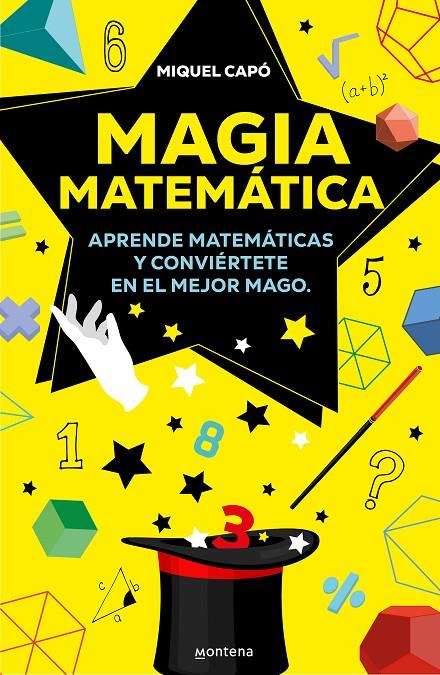 MAGIA MATEMÁTICA | 9788419421913 | CAPÓ, MIQUEL | Llibreria Ombra | Llibreria online de Rubí, Barcelona | Comprar llibres en català i castellà online