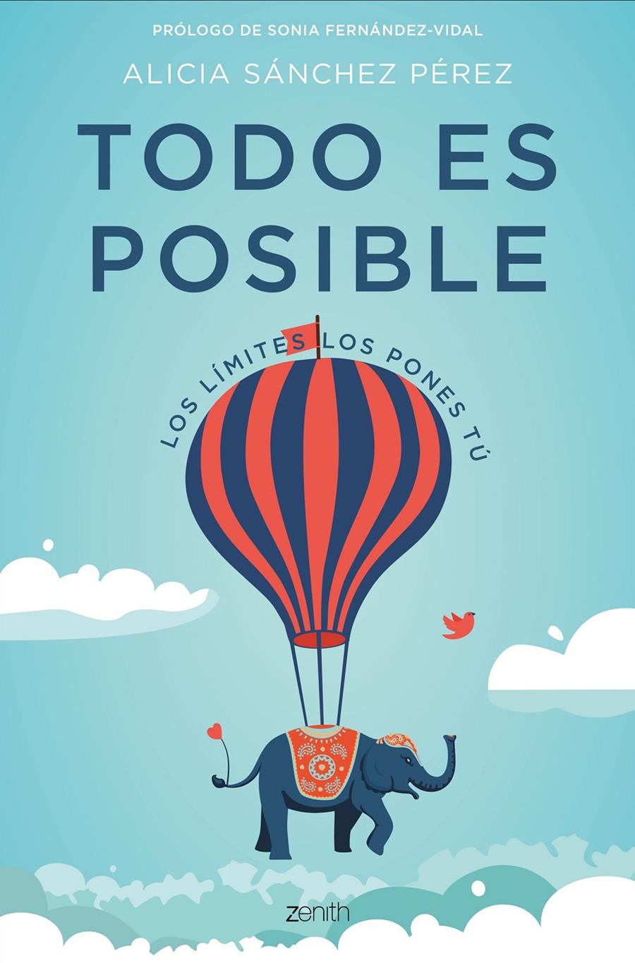 TODO ES POSIBLE | 9788408182177 | SÁNCHEZ PÉREZ, ALICIA | Llibreria Ombra | Llibreria online de Rubí, Barcelona | Comprar llibres en català i castellà online