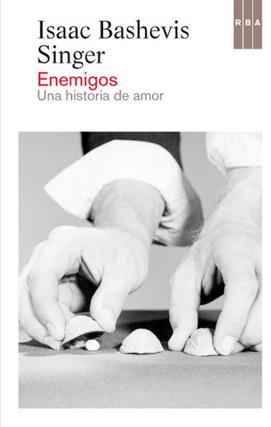 ENEMIGOS | 9788490064450 | BASHEVIS SINGER, ISAAC | Llibreria Ombra | Llibreria online de Rubí, Barcelona | Comprar llibres en català i castellà online