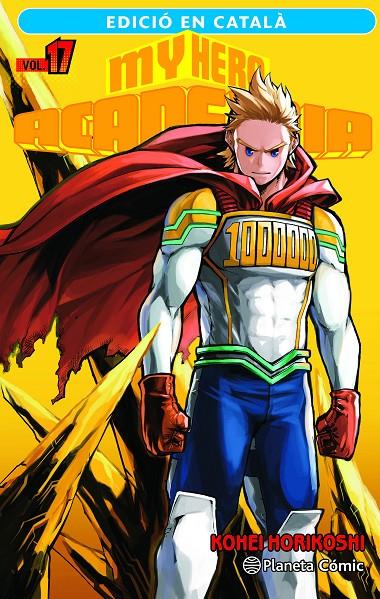 MY HERO ACADEMIA Nº 17 (CATALÀ) | 9788411401913 | HORIKOSHI, KOHEI | Llibreria Ombra | Llibreria online de Rubí, Barcelona | Comprar llibres en català i castellà online