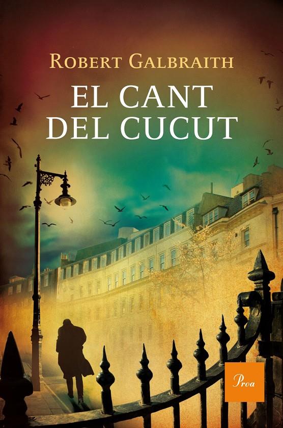 EL CANT DEL CUCUT | 9788475884516 | ROBERT GALBRAITH | Llibreria Ombra | Llibreria online de Rubí, Barcelona | Comprar llibres en català i castellà online