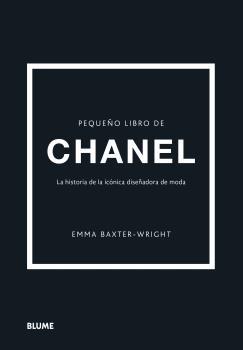 PEQUEÑO LIBRO DE CHANEL | 9788418725692 | BAXTER-WRIGHT, EMMA | Llibreria Ombra | Llibreria online de Rubí, Barcelona | Comprar llibres en català i castellà online