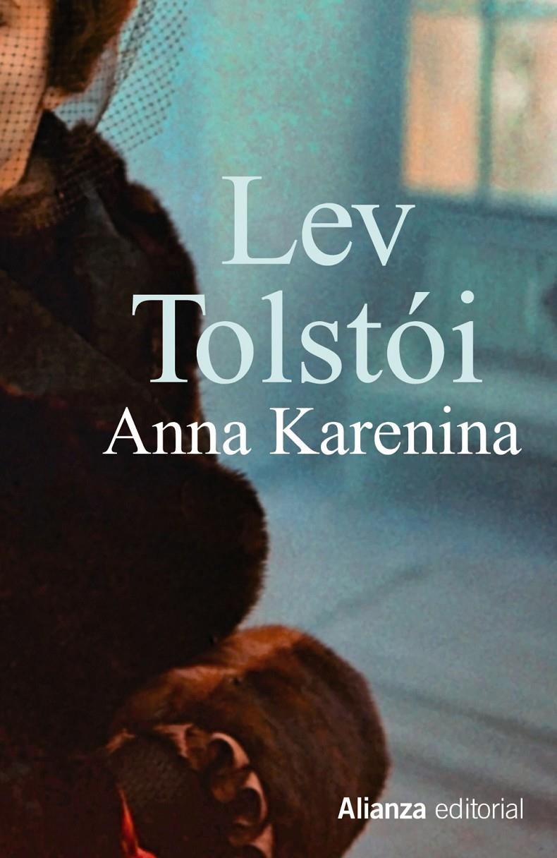 ANNA KARENINA | 9788420609263 | LEV TOLSTOI | Llibreria Ombra | Llibreria online de Rubí, Barcelona | Comprar llibres en català i castellà online