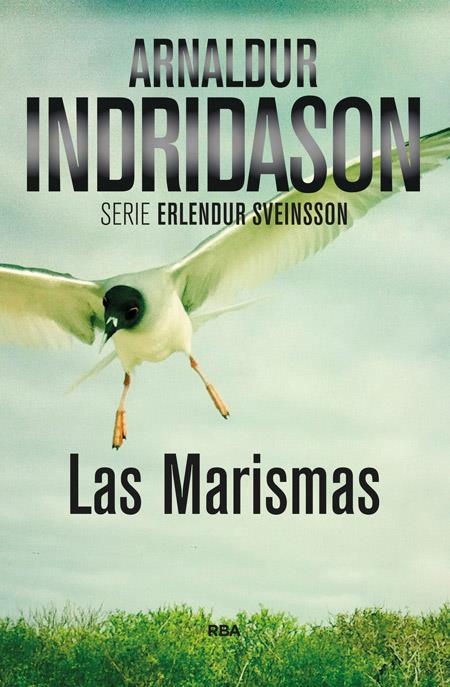 LAS MARISMAS | 9788490564899 | INDRIDASON , ARNALDUR | Llibreria Ombra | Llibreria online de Rubí, Barcelona | Comprar llibres en català i castellà online