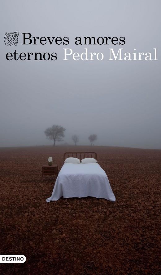 BREVES AMORES ETERNOS | 9788423356287 | MAIRAL, PEDRO | Llibreria Ombra | Llibreria online de Rubí, Barcelona | Comprar llibres en català i castellà online