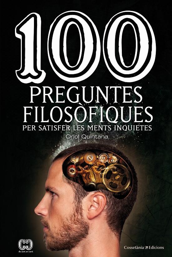 100 PREGUNTES FILOSÒFIQUES | 9788490345665 | QUINTANA RUBIO, ORIOL | Llibreria Ombra | Llibreria online de Rubí, Barcelona | Comprar llibres en català i castellà online