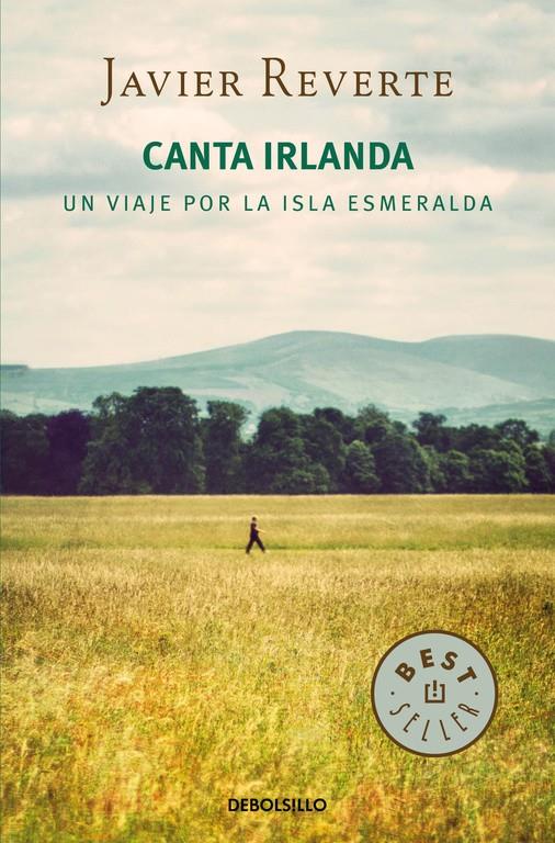 CANTA IRLANDA | 9788490624517 | REVERTE,JAVIER | Llibreria Ombra | Llibreria online de Rubí, Barcelona | Comprar llibres en català i castellà online