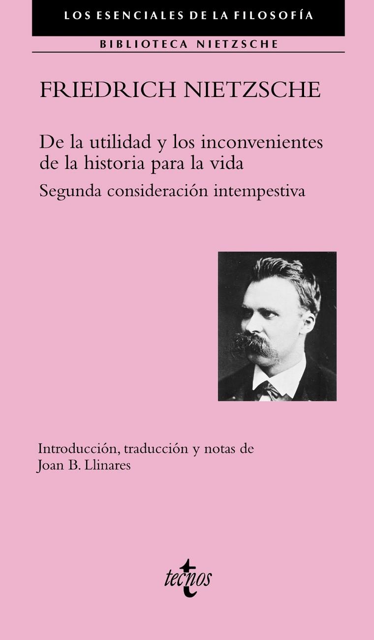 DE LA UTILIDAD Y LOS INCONVENIENTES DE LA HISTORIA PARA LA VIDA | 9788430974122 | NIETZSCHE, FRIEDRICH | Llibreria Ombra | Llibreria online de Rubí, Barcelona | Comprar llibres en català i castellà online