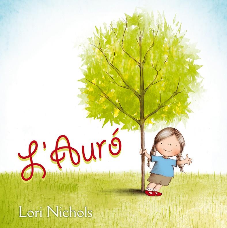 L' AURÓ | 9788416648382 | NICHOLS, LORI | Llibreria Ombra | Llibreria online de Rubí, Barcelona | Comprar llibres en català i castellà online