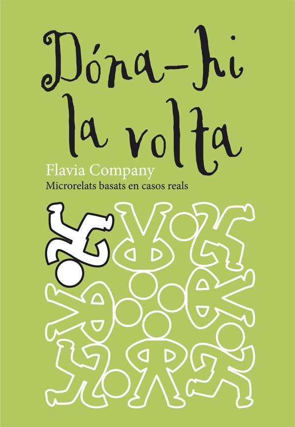 DONA-HI LA VOLTA | 9788466139991 | COMPANY, FLAVIA | Llibreria Ombra | Llibreria online de Rubí, Barcelona | Comprar llibres en català i castellà online