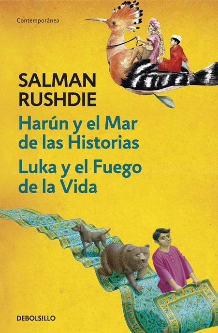 HARÚN Y EL MAR DE LAS HISTORIAS / LUKA Y EL FUEGO DE LA VIDA | 9788499898551 | SALMAN RUSHDIE | Llibreria Ombra | Llibreria online de Rubí, Barcelona | Comprar llibres en català i castellà online