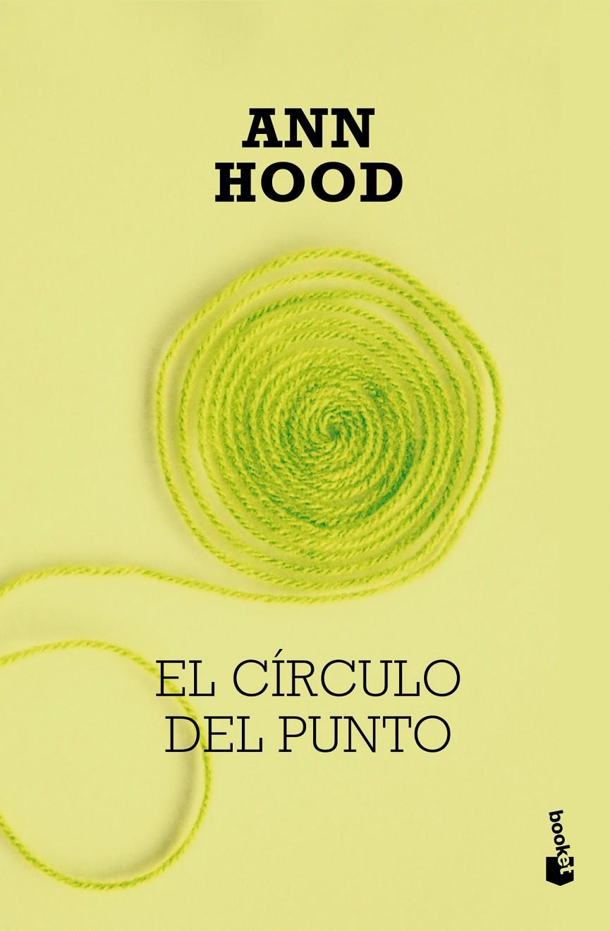 EL CÍRCULO DEL PUNTO | 9788408027201 | ANN HOOD | Llibreria Ombra | Llibreria online de Rubí, Barcelona | Comprar llibres en català i castellà online