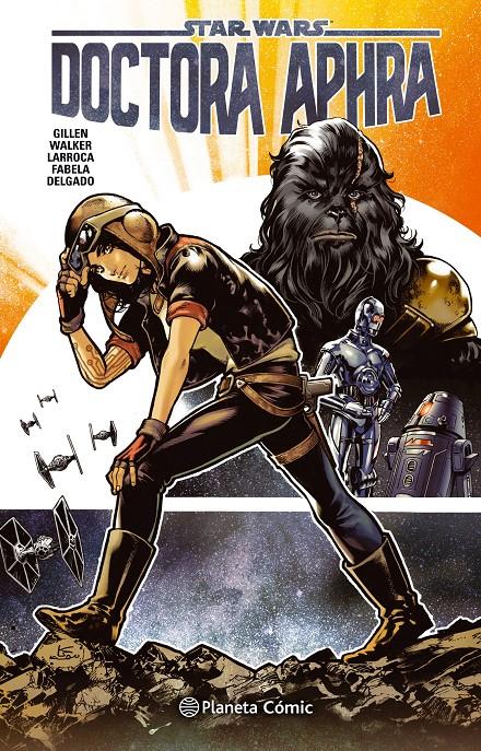 STAR WARS DOCTORA APHRA Nº 01 | 9788491465881 | GILLEN, KIERON/VARIOS AUTORES | Llibreria Ombra | Llibreria online de Rubí, Barcelona | Comprar llibres en català i castellà online