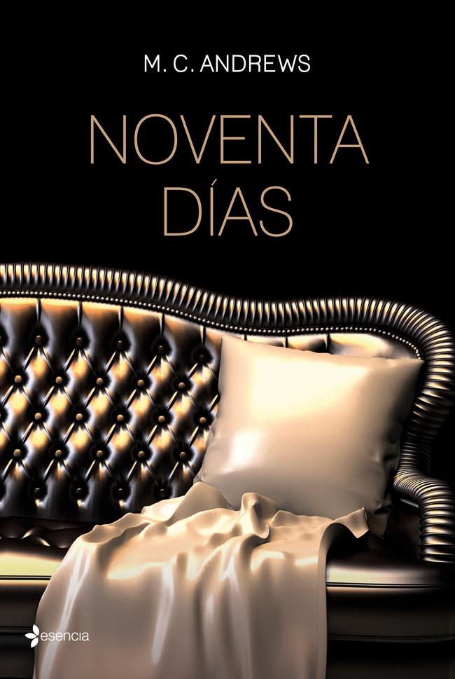 NOVENTA DÍAS | 9788408036555 | M. C. ANDREWS | Llibreria Ombra | Llibreria online de Rubí, Barcelona | Comprar llibres en català i castellà online