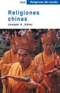 RELIGIONES CHINAS | 9788446018551 | JOSEPH ADLER | Llibreria Ombra | Llibreria online de Rubí, Barcelona | Comprar llibres en català i castellà online