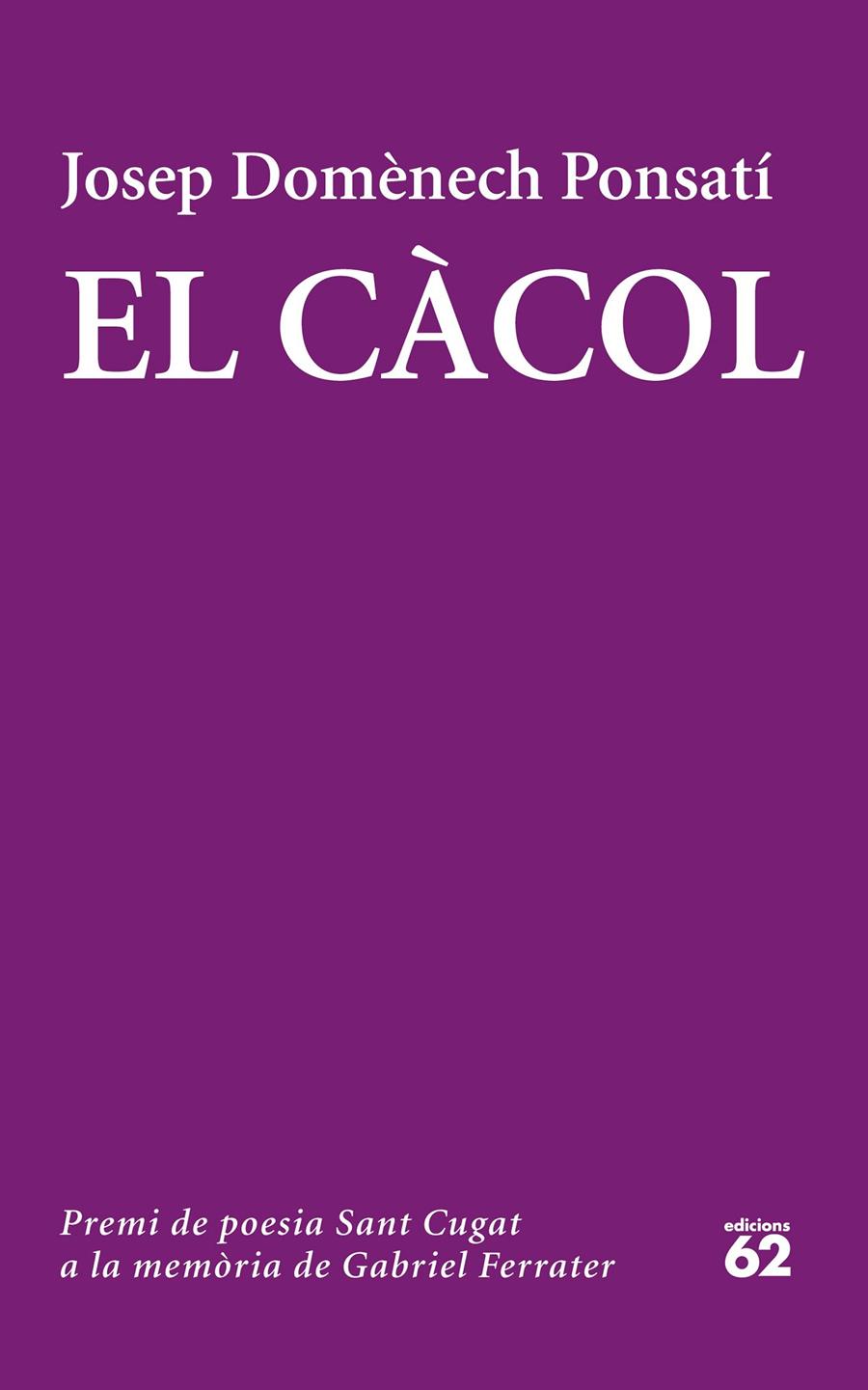 EL CÀCOL | 9788429774320 | JOSEP DOMÈNECH PONSATI | Llibreria Ombra | Llibreria online de Rubí, Barcelona | Comprar llibres en català i castellà online