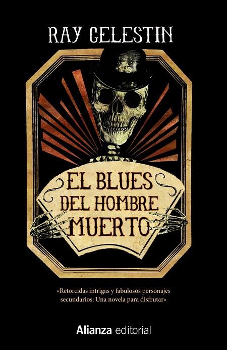 EL BLUES DEL HOMBRE MUERTO | 9788491815853 | CELESTIN, RAY | Llibreria Ombra | Llibreria online de Rubí, Barcelona | Comprar llibres en català i castellà online