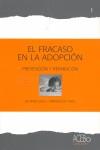 EL FRACASO EN LA ADOPCIÓN | 9788493579500 | JOLANDA GALLI Y FRANCESCO VIERO | Llibreria Ombra | Llibreria online de Rubí, Barcelona | Comprar llibres en català i castellà online