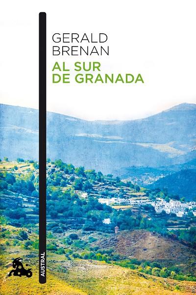 AL SUR DE GRANADA | 9788490660652 | BRENAN, GERALD | Llibreria Ombra | Llibreria online de Rubí, Barcelona | Comprar llibres en català i castellà online