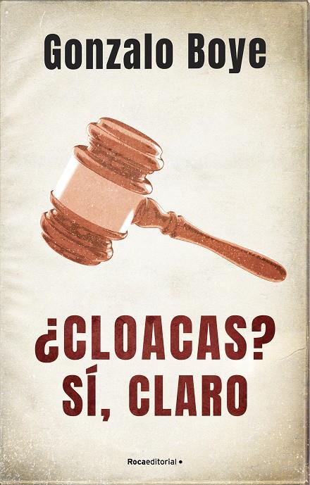 ¿CLOACAS? SÍ, CLARO | 9788418417214 | BOYE, GONZALO | Llibreria Ombra | Llibreria online de Rubí, Barcelona | Comprar llibres en català i castellà online