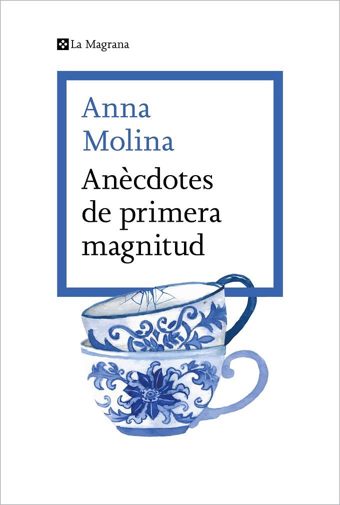 ANÈCDOTES DE PRIMERA MAGNITUD(.) | 9788419013675 | MOLINA, ANNA | Llibreria Ombra | Llibreria online de Rubí, Barcelona | Comprar llibres en català i castellà online