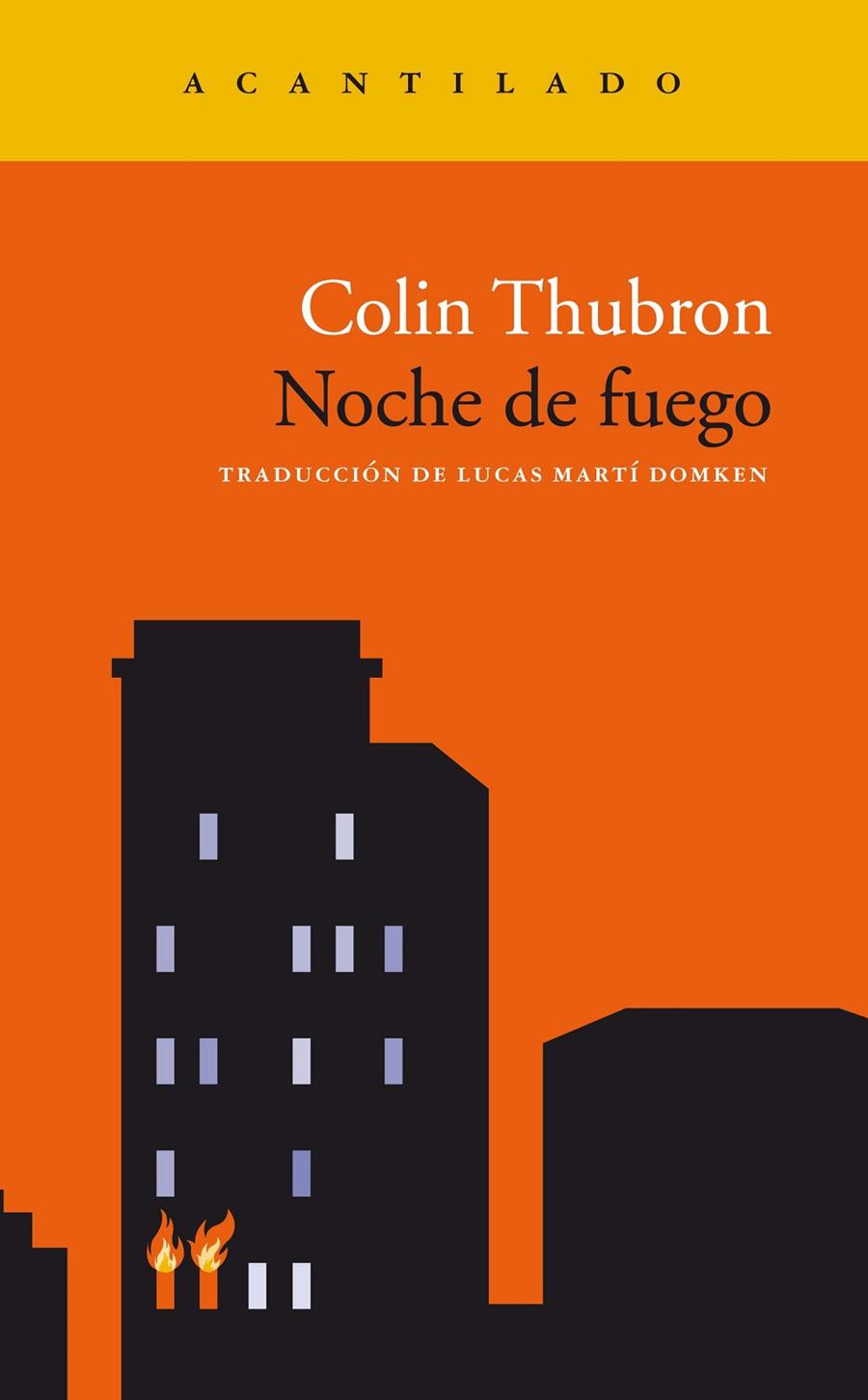 NOCHE DE FUEGO | 9788417346966 | THUBRON, COLIN | Llibreria Ombra | Llibreria online de Rubí, Barcelona | Comprar llibres en català i castellà online