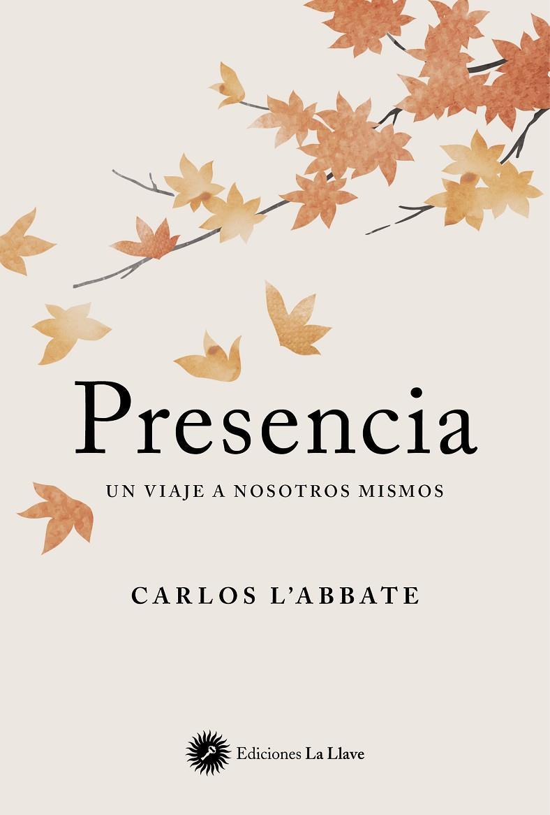 PRESENCIA | 9788419350077 | L'ABBATE, CARLOS | Llibreria Ombra | Llibreria online de Rubí, Barcelona | Comprar llibres en català i castellà online