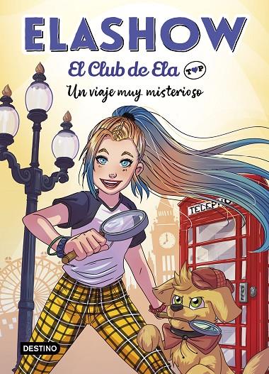 ELASHOW. EL CLUB DE ELA TOP 2. UN VIAJE MUY MISTERIOSO | 9788408227984 | MARTÍNEZ, ELAIA | Llibreria Ombra | Llibreria online de Rubí, Barcelona | Comprar llibres en català i castellà online