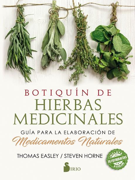 BOTIQUÍN DE HIERBAS MEDICINALES | 9788417399016 | EASLEY, THOMAS/HOME, STEVEN | Llibreria Ombra | Llibreria online de Rubí, Barcelona | Comprar llibres en català i castellà online