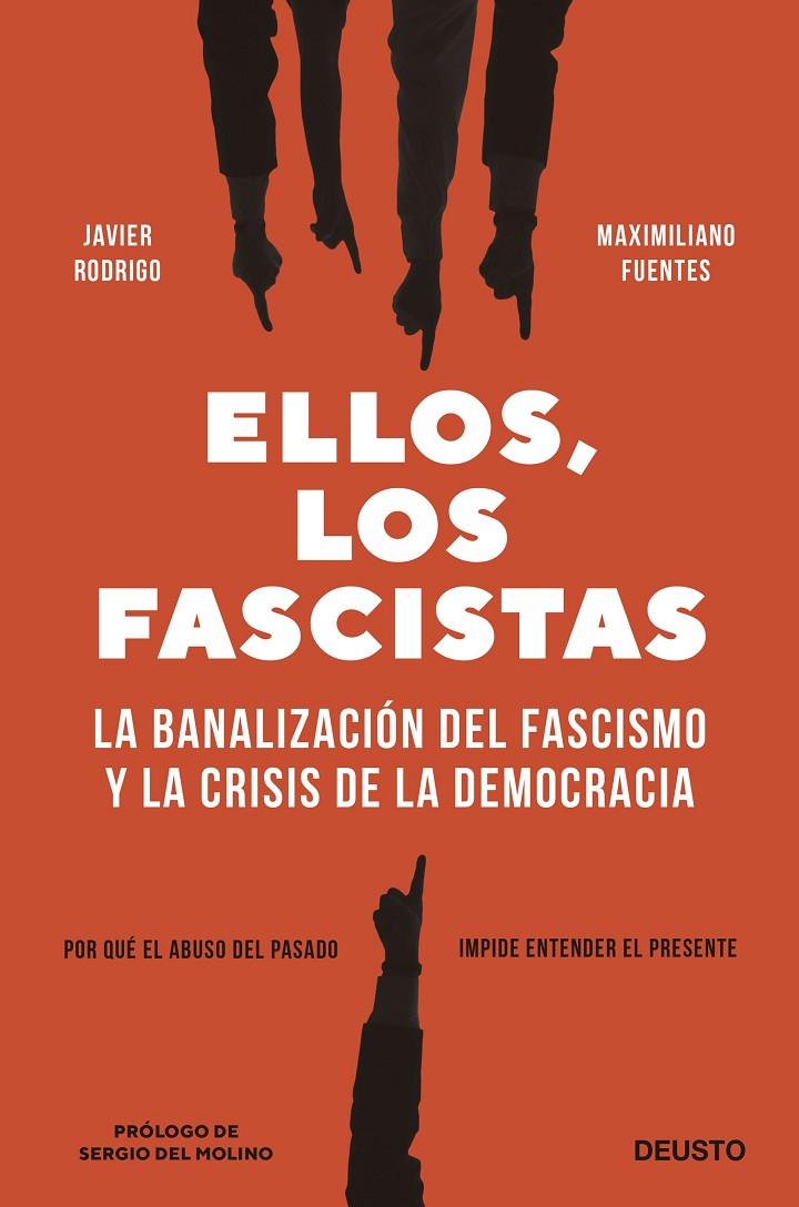 ELLOS, LOS FASCISTAS | 9788423434435 | RODRIGO, JAVIER/FUENTES, MAXIMILIANO | Llibreria Ombra | Llibreria online de Rubí, Barcelona | Comprar llibres en català i castellà online