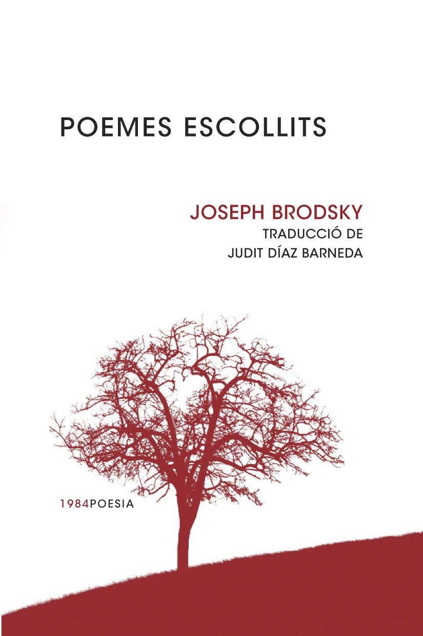 POEMES ESCOLLITS | 9788415835035 | JOSEPH BRODSKY | Llibreria Ombra | Llibreria online de Rubí, Barcelona | Comprar llibres en català i castellà online