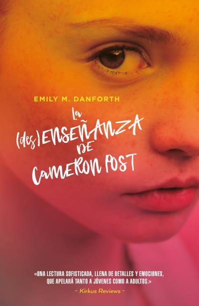 LA (DES)ENSEÑANZA DE CAMERON POST | 9788416517572 | DANFORTH, EMILY M. | Llibreria Ombra | Llibreria online de Rubí, Barcelona | Comprar llibres en català i castellà online