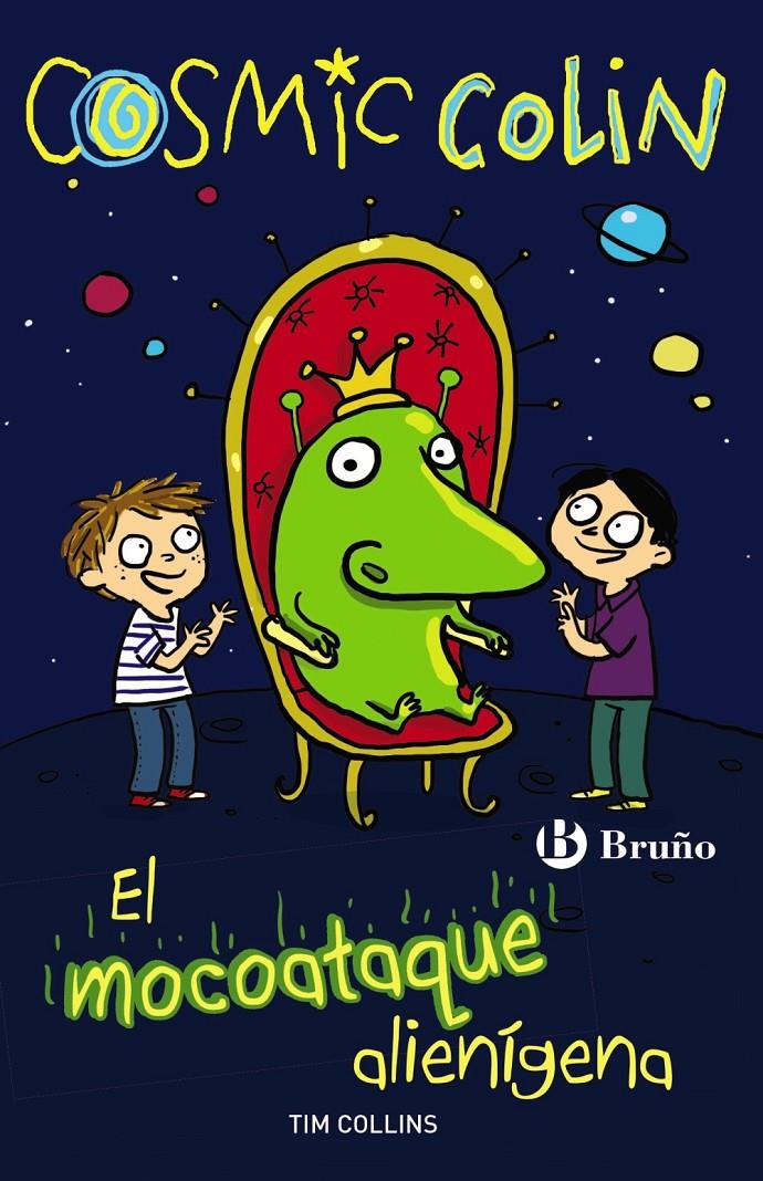 COSMIC COLIN: EL MOCOATAQUE ALIENÍGENA | 9788469602393 | COLLINS, TIM | Llibreria Ombra | Llibreria online de Rubí, Barcelona | Comprar llibres en català i castellà online