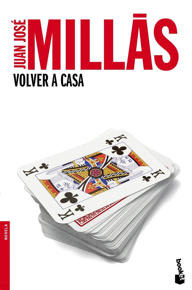 VOLVER A CASA | 9788432218163 | JUAN JOSÉ MILLÁS GARCIA | Llibreria Ombra | Llibreria online de Rubí, Barcelona | Comprar llibres en català i castellà online