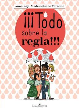 ¡¡¡TODO SOBRE LA REGLA!!! | 9788418956164 | ROY, ANNA/CAROLINE, MADEMOISELLE | Llibreria Ombra | Llibreria online de Rubí, Barcelona | Comprar llibres en català i castellà online