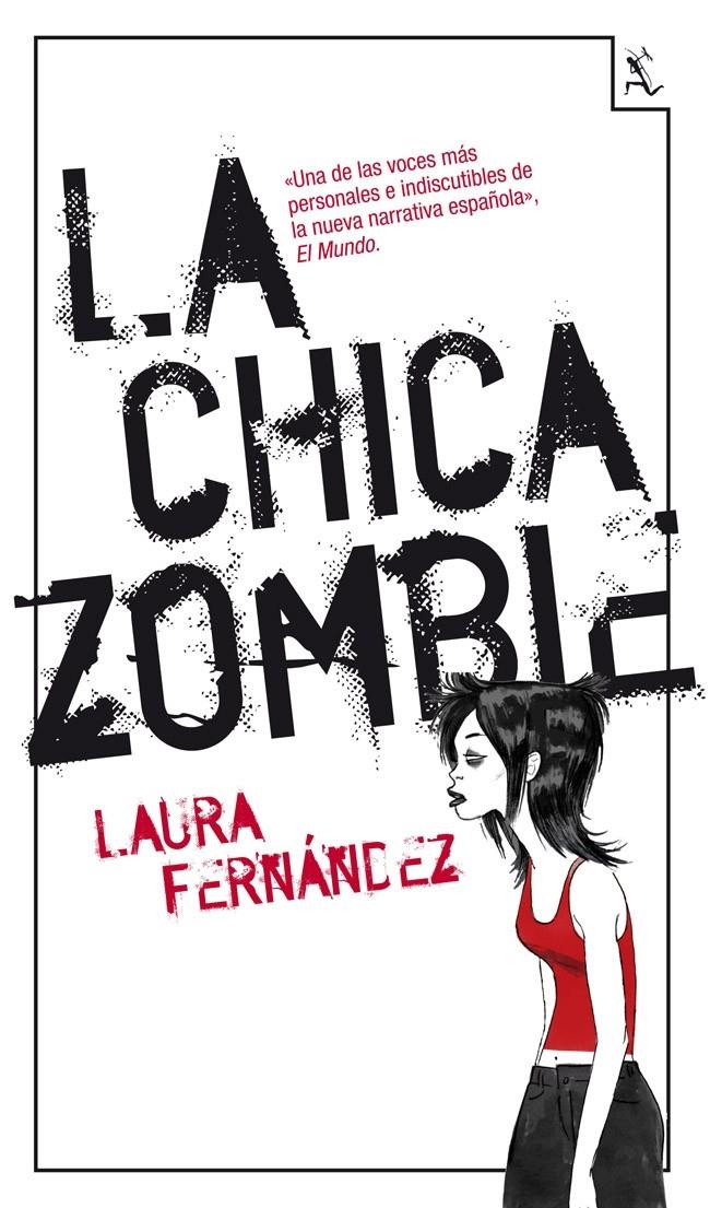 LA CHICA ZOMBIE | 9788432214813 | LAURA FERNÁNDEZ | Llibreria Ombra | Llibreria online de Rubí, Barcelona | Comprar llibres en català i castellà online