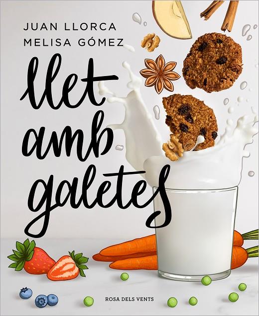 LLET AMB GALETES | 9788418033636 | LLORCA, JUAN/GÓMEZ, MELISA | Llibreria Ombra | Llibreria online de Rubí, Barcelona | Comprar llibres en català i castellà online