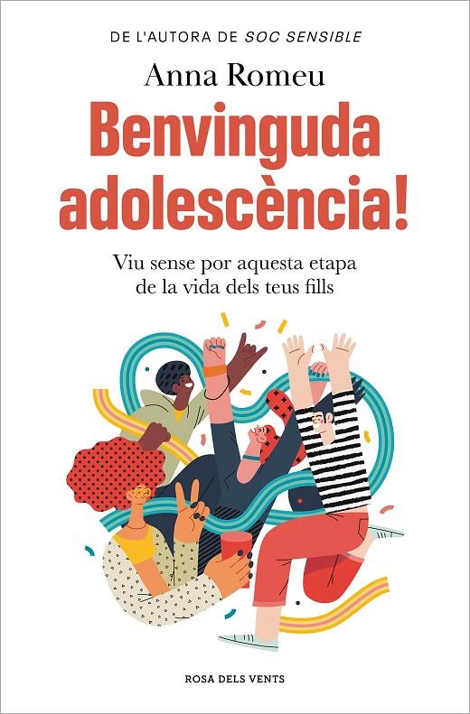 BENVINGUDA ADOLESCÈNCIA! | 9788419756008 | ROMEU, ANNA | Llibreria Ombra | Llibreria online de Rubí, Barcelona | Comprar llibres en català i castellà online