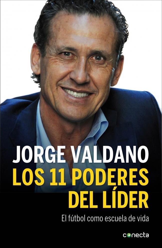 LOS ONCE PODERES DEL LÍDER | 9788415431831 | VALDANO,JORGE | Llibreria Ombra | Llibreria online de Rubí, Barcelona | Comprar llibres en català i castellà online