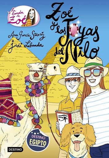 ZOÉ Y LAS JOYAS DEL NILO | 9788408205456 | GARCÍA-SIÑERIZ, ANA | Llibreria Ombra | Llibreria online de Rubí, Barcelona | Comprar llibres en català i castellà online