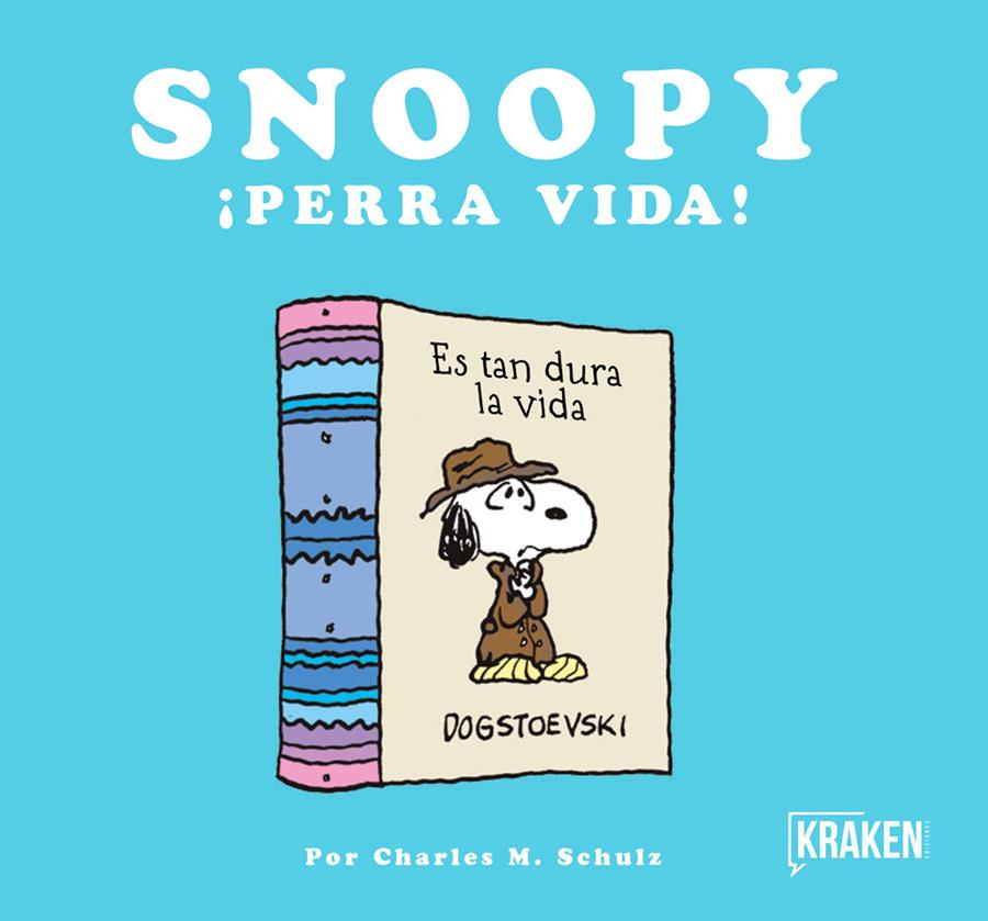 SNOOPY ¡PERRA VIDA! | 9788416435302 | SCHULZ, CHARLES | Llibreria Ombra | Llibreria online de Rubí, Barcelona | Comprar llibres en català i castellà online