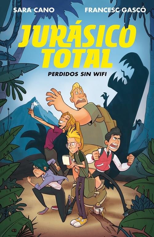 PERDIDOS SIN WIFI (SERIE JURÁSICO TOTAL 1) | 9788420487236 | FRANCESC GASCÓ/SARA CANO | Llibreria Ombra | Llibreria online de Rubí, Barcelona | Comprar llibres en català i castellà online