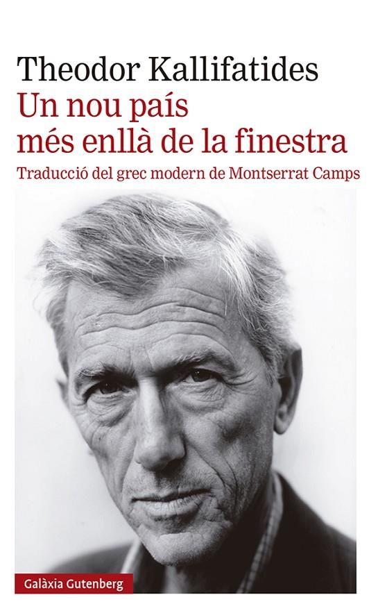 UN NOU PAÍS MÉS ENLLÀ DE LA FINESTRA | 9788419392398 | KALLIFATIDES, THEODOR | Llibreria Ombra | Llibreria online de Rubí, Barcelona | Comprar llibres en català i castellà online