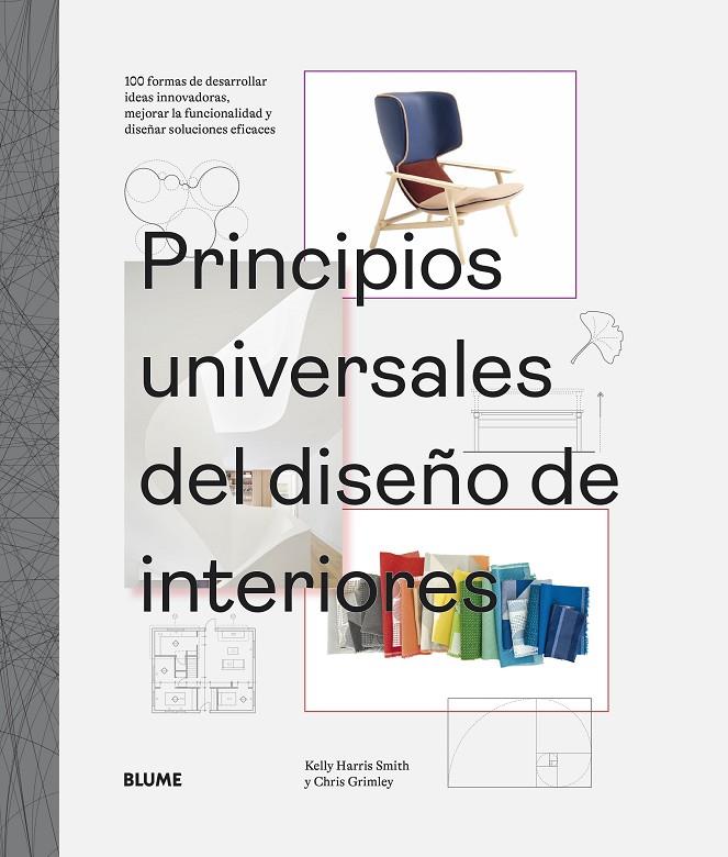 PRINCIPIOS UNIVERSALES DEL DISEÑO DE INTERIORES | 9788419499073 | GRIMLEY, CHRIS | Llibreria Ombra | Llibreria online de Rubí, Barcelona | Comprar llibres en català i castellà online