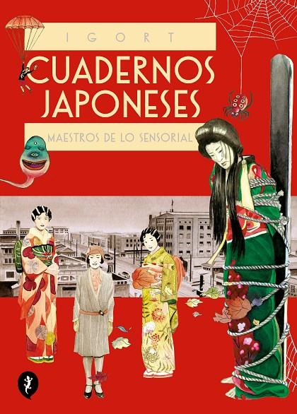 CUADERNOS JAPONESES. MAESTROS DE LO SENSORIAL (VOL. 3) (CUADERNOS JAPONESES 3) | 9788418347856 | IGORT | Llibreria Ombra | Llibreria online de Rubí, Barcelona | Comprar llibres en català i castellà online